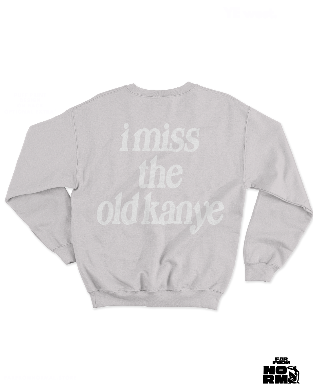 Old Kanye V4 SWEATSHIRTS, HOODIES & T-SHIRTS